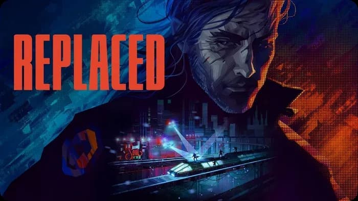 بازی Replaced تا سال 2025 تاخیر خورد