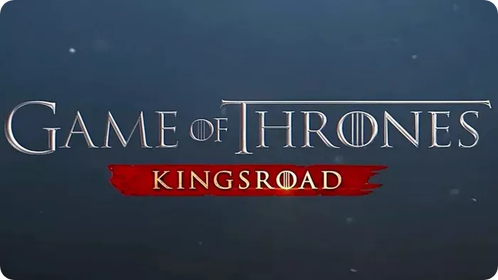 بازی Game of Thrones: Kingsroad برای موبایل معرفی شد