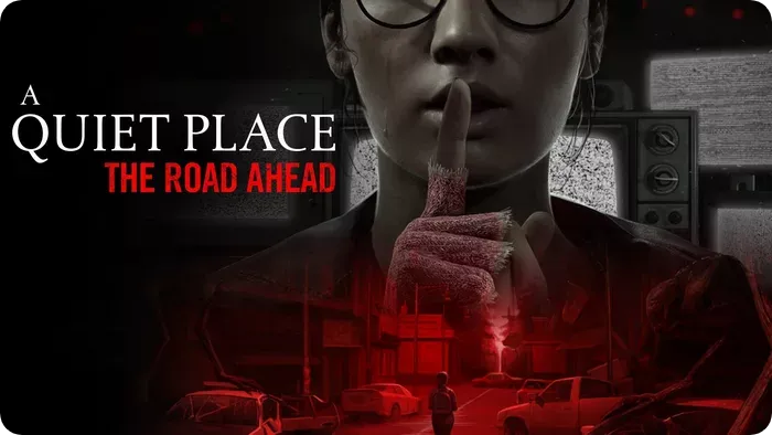 تاریخ انتشار A Quiet Place: The Road Ahead لو رفت!