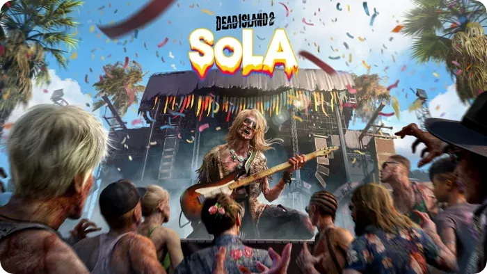 دومین بسته الحاقی بازی Dead Island 2 با عنوان SoLA برای تمامی پلتفرم ها منتشر شد